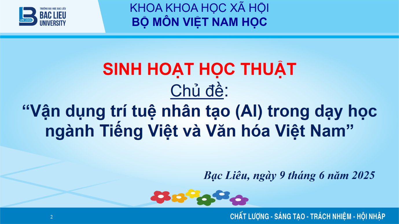 BỘ MÔN VIỆT NAM HỌC SINH HOẠT HỌC THUẬT  HỌC KỲ II NĂM HỌC 2024-2025
